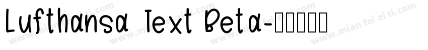 Lufthansa Text Beta字体转换